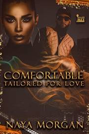 Comfortable: Tailored For Love