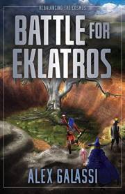 Battle for Eklatros (Rebalancing the Cosmos Book 1)