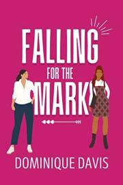 Falling For the Mark: A Sapphic Con Artist Romance (Swindled In Love Book 1)
