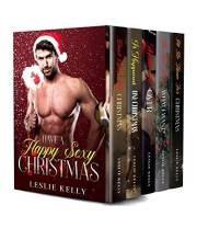 Have a Happy, Sexy Christmas!: A Five-Book Christmas Romance Collection!