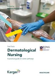 Fast Facts: Dermatological Nursing: A Practical Guide on Career Pathways