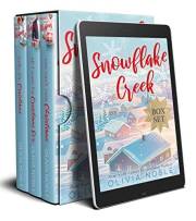 Snowflake Creek Box Set: Books 1-3 (Snowflake Creek Bundles)