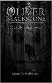 Marshal Oliver Blackstone: Deadly Shadows