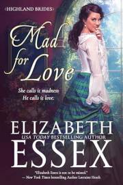 Mad For Love (Highland Brides Book 1)