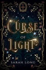 A Curse of Light: A Gaslamp Fantasy Romance (The Becoming Light Series Book 1)