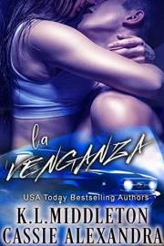 La Venganza (Romance en el Lago del Diamante nº 2) (Spanish Edition)