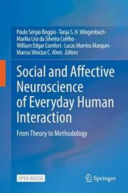 Social and Affective Neuroscience of Everyday Human Interaction: From Theory to Methodology