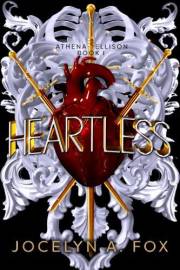 Heartless (Athena Ellison Book 1)