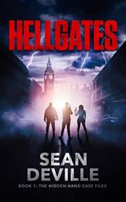 Hellgates (The Hidden Hand Case Files Book 1)