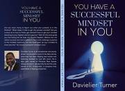 YOU HAVE A SUCCESSFUL MINDSET IN YOU