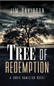 Tree of Redemption (Chris Hamilton Book 1)