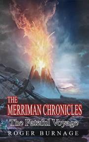 The Fateful Voyage (The Merriman Chronicles)