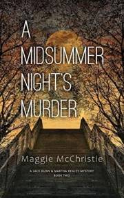 A Midsummer Night's Murder (A Jack Dunn & Martha Healey Mystery Book 2)
