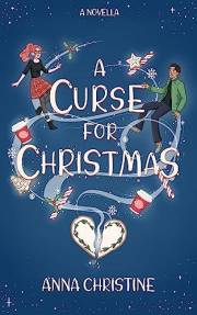 A Curse for Christmas: A Novella