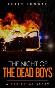 The Night of the Dead Boys (The 509 Crime Stories Book 12)