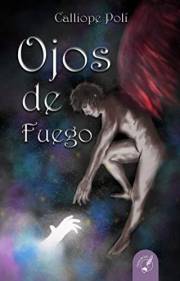 OJOS DE FUEGO (Spanish Edition)