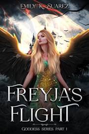 Freyja's Flight: Goddess Series Part 1