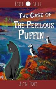 The Case of the Perilous Puffin: A Sammi Cupertino Canadian Paranormal Cozy Mystery (Eerie Falls Mysteries Book 1)