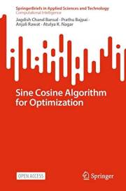 Sine Cosine Algorithm for Optimization (SpringerBriefs in Applied Sciences and Technology)