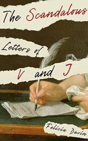 The Scandalous Letters of V and J (French Letters Book 1)