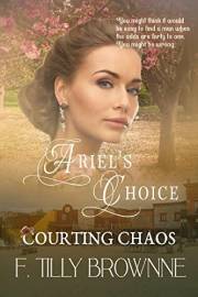 Ariel's Choice: Courting Chaos - Book 12