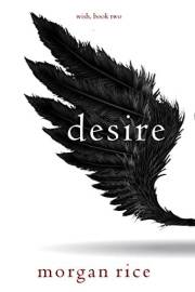 Desire (Wish, Book Two)
