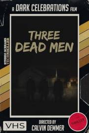 Three Dead Men (Dark Celebrations Book 5)