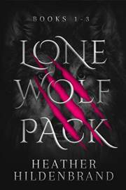 Lone Wolf Pack: Books 1-3: Wolf Cursed, Wolf Captive, Wolf Chosen
