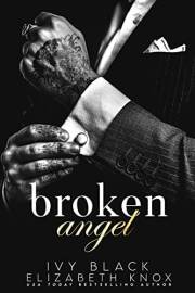 Broken Angel: A Dark Mafia Romance (The Umarova Crime Family Series Book 1)