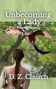 Unbecoming a Lady (Wanee Mysteries Book 1)