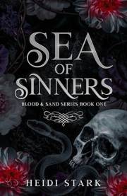 Sea of Sinners: A Dark Why Choose Romance (Blood and Sand Book 1)