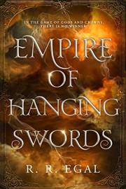 Empire of Hanging Swords: A Dark Romantasy with Diversity (Gods and Empires Book 1)