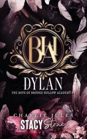 Dylan (The Boys of Brooke Hollow Academy Book 1)