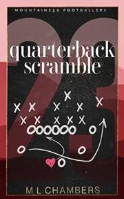 Quarterback Scramble (Mountaineer Footballers Book 1)