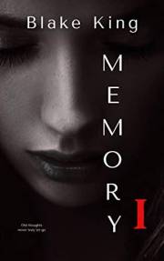 Memory: A Twisted Psychological Horror and Criminal Suspense Thriller (Faded Book 1)