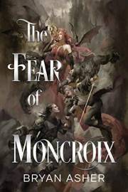 The Fear of Moncroix