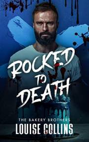 Rocked to Death: MM Romantic Comedy (The Bakery Brothers Book 1)
