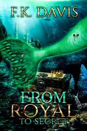From Royal To Secret (Mermaid-Vampire Series Book 1)