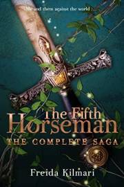 The Fifth Horseman Omnibus: The Complete Series