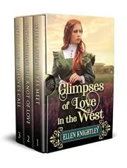 Glimpses of Love in the West: A Historical Western Romance Collection (Love and Valor on the Frontier)