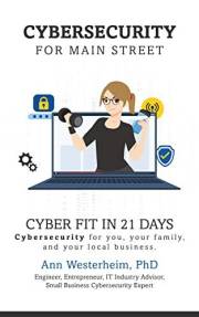 Cybersecurity for Main Street: Cyber Fit in 21 Days