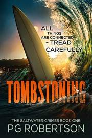 Tombstoning: The Saltwater Crimes Trilogy Book #1 - A Gripping Salty & Atmospheric Crime Series (The Detective Ange Watson My