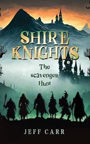 Shire Knights: The Scavenger Hunt