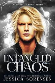 Entangled Chaos (Enchanted Chaos Book 3)