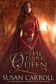 The Dark Queen (The Daughters of the Earth Book 1)