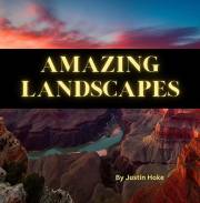 Amazing Landscapes: A Coffee Table Book