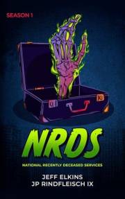 NRDS: National Recently Deceased Services (A Dark Comedy & Light MM Paranormal Romance) (NRDS Season 1)
