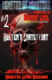 Monster of Monsters: Series One Mortem’s Basement Level #2 Mortem's Contestant: Gold Star Edition (Gold Star Edition: Monster