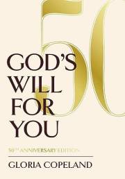 God's Will For You: 50th Anniversary Edition