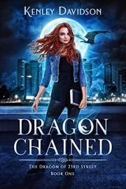 Dragon Chained (The Dragon of 23rd Street Book 1)